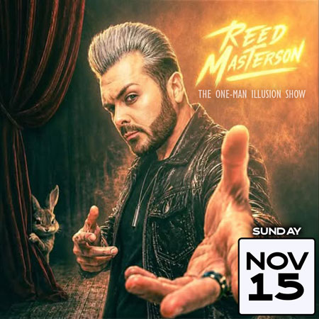 Reed Masterson: Illusionist