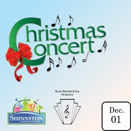 A Community Christmas Concert with the Brass Rhythm and Sax Orchestra and The Shinnston Community Band