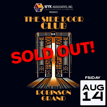 The Side Door Club at the Robinson Grand