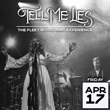 Tell Me Lies - The Fleetwood Mac Experience