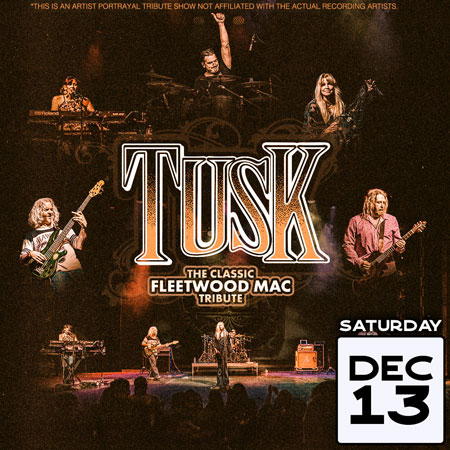 TUSK: The Classic Fleetwood Mac Tribute